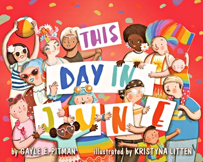 ‘This Day In June’ Helps Young Readers Understand LGBT Pride