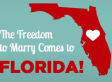 Florida freedom to marry