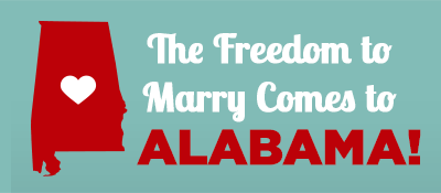Same-Sex Marriage is Now Legal in Alabama