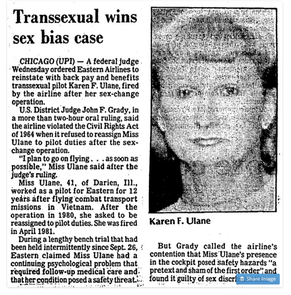 Karen Ulane was a aviator in the Vietnam War and a pilot for Eastern Airlines before she was fired for her gender transition.
